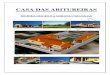 CASA DAS ABITUREIRAS - casasdaleziria.pt · construção de uma moradia unifamiliar de r/chão, sita no Verdelho, no concelho de Santarém. A moradia proposta, foi projectada segundo
