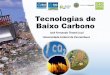 Tecnologias de Baixo Carbono · 2. Cenário de crescimento populacional, ... por Setores 2014 4% 5% 42% 26% 23% ... Central de triagem Coleta não-diferenciada