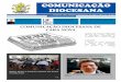 COMUNICAÇÃO - diocesedeerexim.org.br · ... comemoração dos 50 anos da Conferência de Medellin e 10 anos da de Aparecida. Ano B – Evangelho de ... Anos de Paróquia; festa