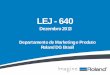 LEJ - 640 - CyanColor - Soluções para Impressão · O mercado vem crescendo e as empresas querem investir em novas tecnologias e agora com LEJ-640 é possível oferecer trabalhos