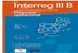 PIC Interreg III B SUDOE Portugues · 2017-09-27 · O programa ambiciona igualmente contribuir para o reforço da coesão económica e social na União ... intervêm em concertação