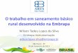O trabalho em saneamento básico rural desenvolvido na Embrapa · Percentual do número de pessoas com tratamento de esgoto no país e percentual das mortes associadas a doenças