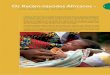 Os Recém-nascidos Africanos - 1 - who.int · cinco anos. A Eritreia é um exemplo, tendo conseguido desde 1990 uma diminuição média anual de 4 por cento na taxa de mortalidade