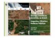 Eventos Climáticos Extremosno Brasil Impactos, Ciência e ... · PDF fileEventos Climáticos Extremos no Brasil Impactos, Ciência e Políticas Públicas Eventos Climáticos Extremos