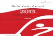 Anexo do Relatório Anual 2013 - sicad.pt · A Situação do País em Matéria de Drogas e Toxicodependências - Anexo ... Portugal (15-64 anos): avaliação da dependência através