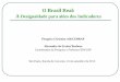 O Brasil Real: A Desigualdade para além dos Indicadores 1609 - Prof... · Desigualdade social: ... expressivo em termos de redução da desigualdade 0,490 0,510 0,530 0,550 0,570