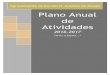Plano Anual de Atividades - AE D. António Ataíde - INÍCIO · 2017-03-03 · Sessão de Divulgação do Plano de Segurança ... Entrega de Diplomas aos Finalistas de 4.º ano 102