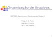SCC-503 Algoritmos e Estruturas de Dados II paulovic/aulas/OrgArq/alg2_12.Organizacaode...  SCC-503