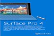 Surface Pro 4 - download.microsoft.comdownload.microsoft.com/documents/pt-pt/surface-pro-4/Surface Pro 4... · acabamento de precisão que ficará bem em qualquer reunião. Tecnologia