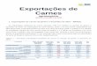 Exportações de Carnes - paranacooperativo.coop.br · Janeiro a Dezembro de 2015 1. Exportações de carnes de janeiro a dezembro de 2015 ... Rio Grande do Sul 3 1.231 17% 746 18%
