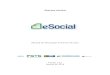 Sistema eSocial - Suporte QuartaRHsuporte.quarta.com.br/LayOuts/eSocial/manualorientacaodesenvolved... · Sistema eSocial Manual de Orientação do Desenvolvedor Versão 1.6.1 Janeiro