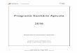 Programa Sanitário Apícola - gpp.pt · Decreto Legislativo Regional nº 24/2007/A, de 7 de Novembro - estabelece o regime jurídico da atividade apícola e normas a que obedecem