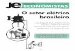 Nº 284 MARÇO DE 2013 O setor elétrico brasileiro · selho Editorial do JE para ser o tema desta edição de março. ... no Estado do Rio Grande do Sul. ... texto do aumento da