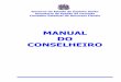 MANUAL DO CONSELHEIRO - Secretaria de Estado da Fazenda do …internet.sefaz.es.gov.br/informacao/cerf/arquivos/pautas/Manual... · 2002, o Regimento Interno do Conselho, aprovado