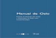 Manual de Oslo pdf - globalmentoringgroup.comglobalmentoringgroup.com/wp-content/uploads/2018/05/manual_de_oslo.pdf · edições originais em inglês e francês publicadas sob os