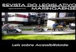 Revista do Legislativo Maringaense 2 · A lei é de autoria do Vereador César Antônio Gualberto, que é deficiente visual. ... edificações do Município de Maringá a partir de
