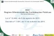 RDC Regime Diferenciado de Contratações Públicas@download/file/12.pdf · ABOP Slide 1 Semana de Administração Orçamentária, Financeira e de Contratações Públicas ... RDC