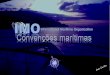 International Maritime Organization · marinhagem e outro pessoal para ... • Formação em segurança para o pessoal que presta serviço directo ... • Conhecimento dos meios de
