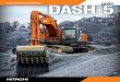 DASH-5 - hitachiconstruction.com · adiante para nossa linha de escavadeiras de construção. Assim, você obtém o máximo ... além de amplo armazenamento e um generoso espaço