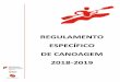 REGULAMENTO ESPECÍFICO DE CANOAGEM 2018-2019desportoescolar.dge.mec.pt/sites/default/files/re_canoagem_18-19.pdf · extensão de 1000 metros, com cada escalão a efetuar as seguintes
