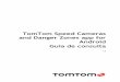 TomTom Speed Cameras and Danger Zones app for Androiddownload.tomtom.com/open/manuals/TomTom_Speed_Cameras_App/refman... · Zonas de perigo Toque neste botão do seu equipamento para