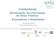 Conferência - Bem vindo ao site da Associação para a ... - Claudia Barroso_Informacao do... · existe uma Área dedicada a publicitar as aplicaÇÕes desenvolvidas ... movimentos