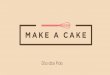 Dia dos Pais Catlogo - .Make a Cake diados pais Edi§£o Limitada com Ferrero Rocher. sugest£o