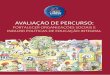 ISBN 978-85-85786-77-9 - s3.amazonaws.com · capaz de introduzir na agenda pública a necessária educação integral de crianças e adolescentes. Em suas primeiras edições, o Programa