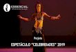 ESPETÁCULO “CELEBRIDADES” 2019 - aishamunira.comaishamunira.com/downloads/projeto-celebridades.pdf · As oficinas de dança também serão uma forma de contato direto com o universo