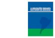 A Educação infantil nos países do Mercosul: análise ...primeirainfancia.org.br/wp-content/uploads/2016/01/mercosul1.pdf · A Representação da UNESCO no Brasil e o Ministério