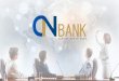 Apresentação do PowerPointcentronortebank.com/.../2018/08/cn-bank-apresentacao-comercial.pdf · Novos Empreendedores do Mercado Comercial. Estamos a disposição para que evolua
