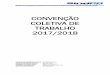 CONVENÇÃO COLETIVA DE TRABALHO 2017/2018sindpd.com.br/upload/convencoes/arq/1_cct2017-2018joinville.pdf · As partes fixam a vigência da presente Convenção Coletiva de Trabalho