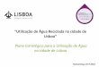 “Utilização de Água Reciclada na cidade de Lisboa” Plano ... · OBJETIVO: Fechar O Ciclo Urbano da Água ... • Abastecimento com recurso a hidrante, ... OBJETIVO PROJETOS
