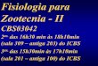 Fisiologia para Zootecnia - II - ufrgs.br em PDF/01... · PDF file •Tietz fundamentos de química clínica, de Carl Burtis et al. • Tratado de fisiologia médica, de Arthur Guyton