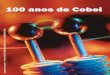 Suplemento Saida 2 tudocobei.org.br/Cobei_100_anos.pdf · mo era o caso da eletricidade, até mesmo ... é uma das mais importantes normas técnicas brasileiras. Sempre figurou na