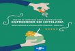 PERFIL DE NEGÓCIOS DE HOTELARIA (HOTÉIS …pro-thor.com/wp-content/uploads/Perfil-de-negocios_hotel...7.2 Canais de distribuição: como o seu cliente terá acesso ao seu produto?