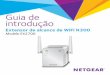 Guia de introdução · 2 Introdução O extensor de alcance WiFi NETGEAR aumenta a distância de uma rede WiFi, melhorando o sinal de WiFi existente, bem como a qualidade geral do