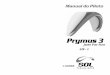 manual prymus 3-por engflight.manual.free.fr/sol-prymus3_uk_br.pdf · Pedimos sua atenção para este manual , ... uso do computador. Softwares de desenho, modelagem ... As linhas