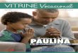 O carisma da Família PAULINA - paulinos.org.br · Já faz um tempinho que tenho reﬂ etido sobre o chamado de Deus na minha vida. Depois de conversar com algumas pessoas que me