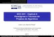 SCC-501 - Capítulo 6 Paradigmas e Técnicas de Projetos de ...wiki.icmc.usp.br/images/0/02/SCC501Cap6.pdf · Indução matemática e recursividade Tentativa-e-erro e divisão-e-conquista