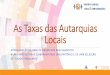As Taxas das Autarquias Locais · ... (278 no Continente, ... Auto de recepção provisória de obras de urbanização Queimadas - Ponte de Lima + Câmara de ... Taxa de chegada por