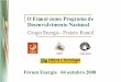 Grupo Energia - Projeto Etanol - ft.unicamp.br · gasolina produzida no Brasil 1938 1933 Criação do IAA Governo decreta obrigatoriedade de 5% de álcool na ... 1931 Final década