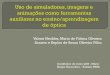 Valmir Heckler, Maria de Fátima Oliveira Saraiva e Kepler ...porteiras.s.unipampa.edu.br/pibid/files/2012/08/CN_PDP_Slides_-Uso... · professor-aluno. Pode-se constatar ... auxiliar,
