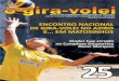 ENCONTRO NACIONAL DE GIRA-VOLEI NO AZIBO E EM … · revista da federaÇÃo portuguesa de voleibol ano viii julho/setembro 2016 publicaÇÃo gratuita director: vicente araÚjo trimestral