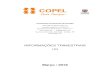 Março / 2018 - ri.copel.comri.copel.com/ptb/10065/ITR Maro 2018 site.pdf · 1 Contexto Operacional ... Itens que poderão ser reclassificados para o resultado - 9.203 Tributos sobre