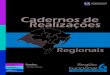 Cadernos de Realizações - planejamento.rs.gov.brplanejamento.rs.gov.br/upload/arquivos/201705/23145421-r6.pdf · Escola atendida com manutenção centralizada Em 2016, nessa Região