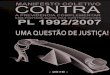 Manifesto Coletivo Contra PL 1992 PARA O SITE CORRIGIDO …servma.com.br/_unacon/manifesto.pdf · Com essa diferença brutal entre as contribuições do setor público e privado,