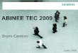 ABINEE TEC 2009 · Disjunto-res a Vácuo. Bruno Cardoso Junho/09 Energy Sector / E S SO. ENERGY. Energy. Fatos e Desafios ... Nenhuma balanceadora em alta rotação para rotores de