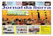 Geral 8 Jornal Serra · Jornal da Serra Sexta-feira, ... Pesquisa e Inovação do Espírito Santo (Fapes) e ... (Sindico-pes), Valkineria Cristina