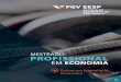 MESTRADO PROFISSIONAL - FGV-EESPeesp.fgv.br/.../files/file/Informativo_eng_financeira_0.pdf · mestrado profissional em economia - Ênfase engenharia financeira | 3 a escola de economia